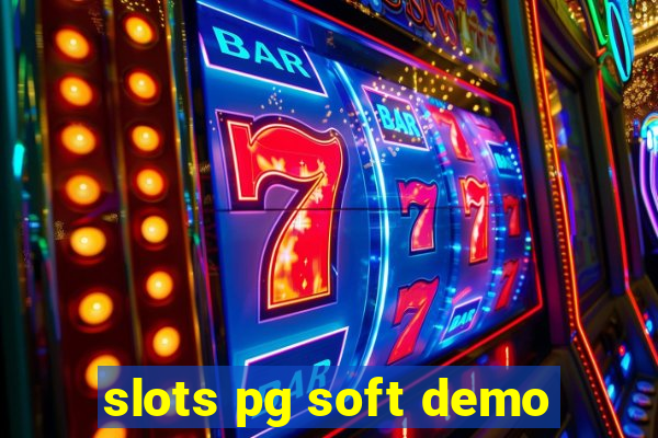 slots pg soft demo